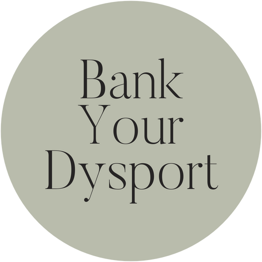FBV | Bank your Dysport!